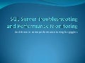 Sql server troubleshooting