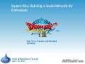 Square Enix: Building a Social Network for Enthusiasts (from WOMMA's Word of Mouth Basic Training 2007 Conference)