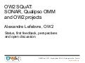 OW2 Squat SONAR Qualipso, OW2con11, Nov 24-25, Paris