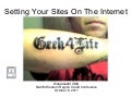 Setting Your Sites On The Internet - Dina Amadril