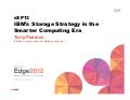 IBM Storage Strategy in the Era of Smarter Computing