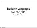 Building Languages for the JVM - StarTechConf 2011