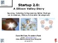 Startup 2.0: A Silicon Valley Story (Jan 2010)