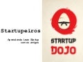 TDC 2011 : Startupeiros - Aprendendo Lean Startup com os amigos 