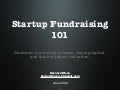 Startup Fundraising 101