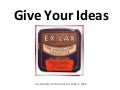 Startup SF: Give Your Ideas Ex-Lax!