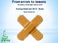 From errors to lessons - 10 actions a startupper should avoid