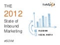 The 2012 State of Inbound Marketing Webinar