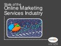 State of the Online Marketing Services Industry Report