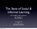 State of Social & Informal Learning
