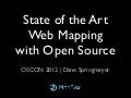 State of the Art Web Mapping with Open Source