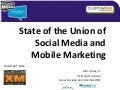 State of the Union of Social Media and Mobile Marketing