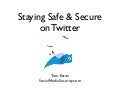 Staying Safe & Secure on Twitter