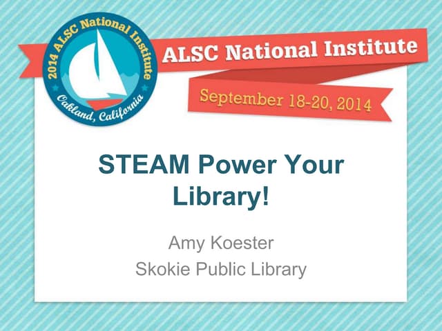 STEAM Power Your Library