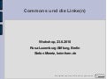 Commons und die Linke(n)