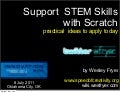 Supporting STEM Skills with Scratch