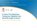 Stephanie Lawrence & Tonja Terterian -  A Tale of Two Websites: Taking Your Website from Good (Enough) to Great | Presented by XT+M