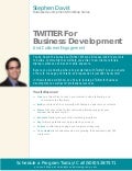 Steve Davis' Twitter for Business Development Workshop