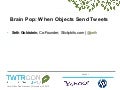 TWTRCON SF 10 BrainPop: Stickybits