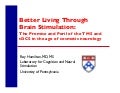 Transcranial Brain Stimulation: Science and Ethics