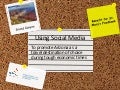 Using Social Media to influence travel choices