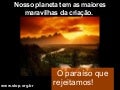 STOP a destruicao do mundo