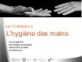 Webinaire 1: Dix barrières à l'hygiène des mains