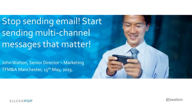 Stop Sending Email! Start Sending M...