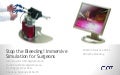 Stop the Bleeding! Immersive Simulation for Surgeons (SXSW Panel 2011)