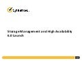 Storage Management and High Availability 6.0 Launch