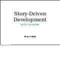 Story Driven Development With Cucumber