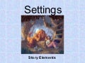Story Elements Settings