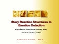 Story Reaction Structures to Emotion Detection  