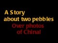 Story of the two pebbles