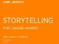 Storytelling for Changemakers