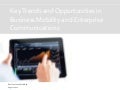 Key Trends and Opportunities in Business Mobility and Enterprise Communications