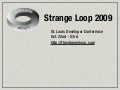 Strange Loop Conference 2009
