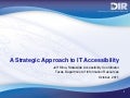 Strategic Approach to IT Accessibility
