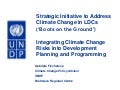Strategic initiative to address climate change in low development countries