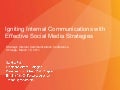 Igniting Internal Communications with Effective Social Media Strategies