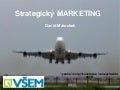 Strategický marketing, 2010
