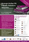 Strategic Online PR & Media Relations Conference (24-25 Aug 2010)