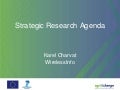 Strategic research agenda