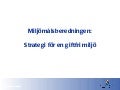 Strategi för en giftfri miljö - Rolf Annerberg - Miljömålsberedningen