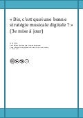 Dis c&rsquo;est quoi une bonne stratégie musicale