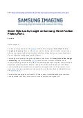 Street Style Looks, Caught on Samsung - Street Fashion Photos, Part 1(SAMSUNG IMAGING)