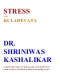 Stress and kuladevata dr. shriniwas kashalikar