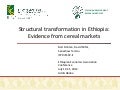 Structural transformation in ethiopia evidence from cereal market