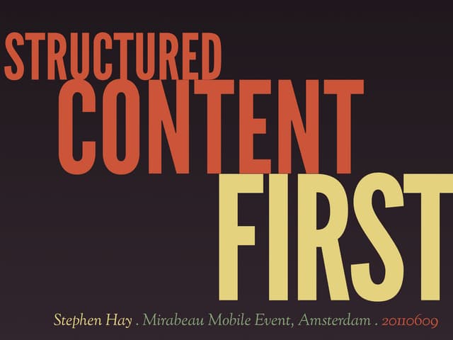 Structured Content First