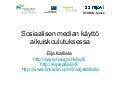 Sosiaalisen median käyttö aikuiskoulutuksessa